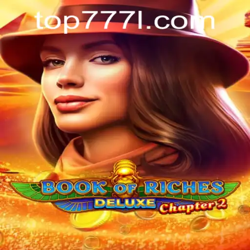 Discovering the Mystical World of Book of Riches Deluxe Chapter 2