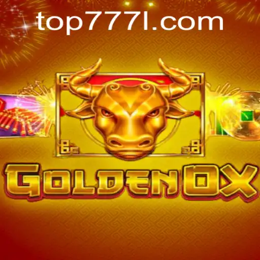 Exploring the World of GoldenOx: A Captivating Adventure in Top777